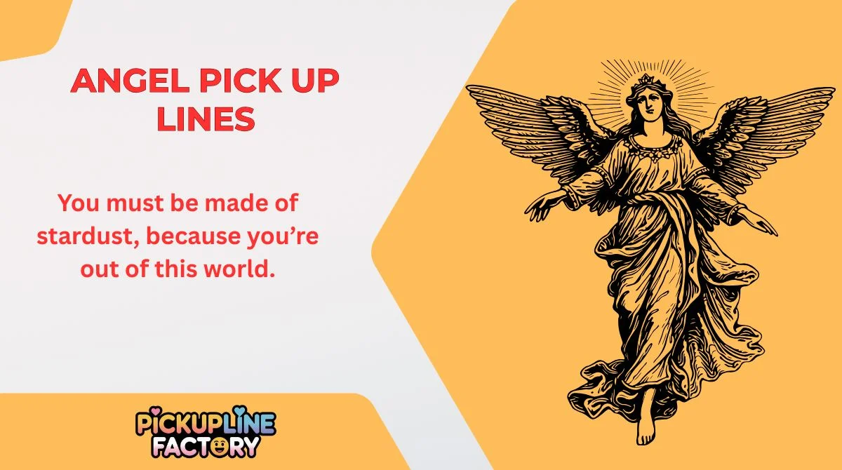 Angel Pick Up Lines