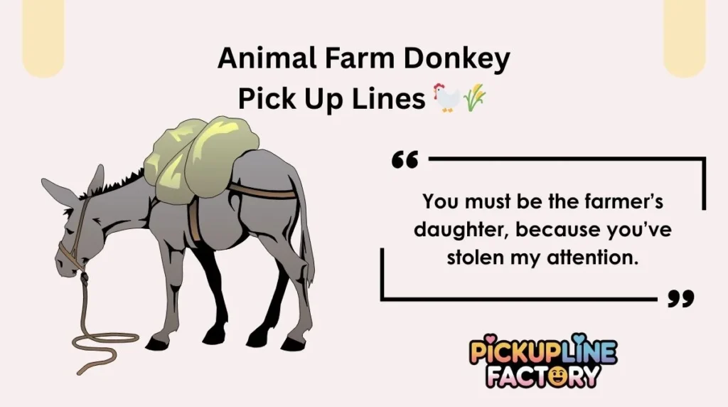 Animal Farm Donkey Pick Up Lines šš¾