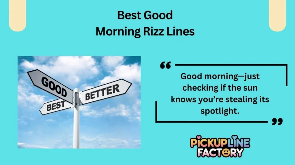Best Good Morning Rizz Lines