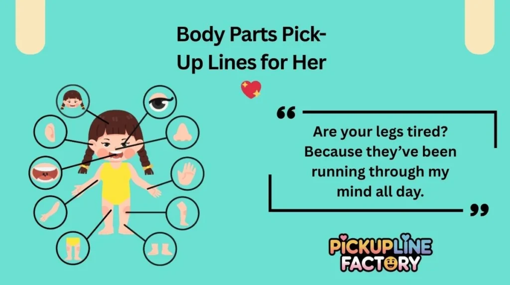 Body Parts Pick-Up Lines for Her 💖