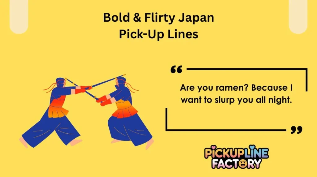 Bold & Flirty Japan Pick-Up Lines