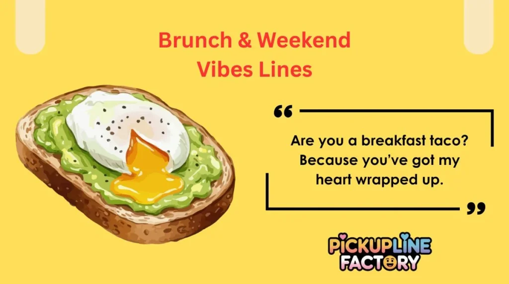 Brunch & Weekend Vibes Lines