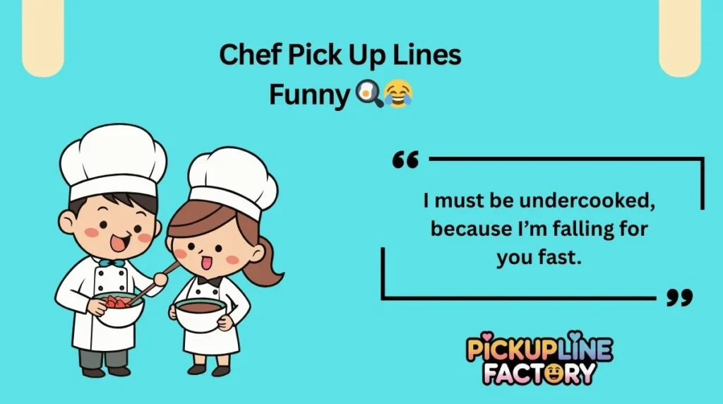 Chef Pick Up Lines Funny 🍳😂