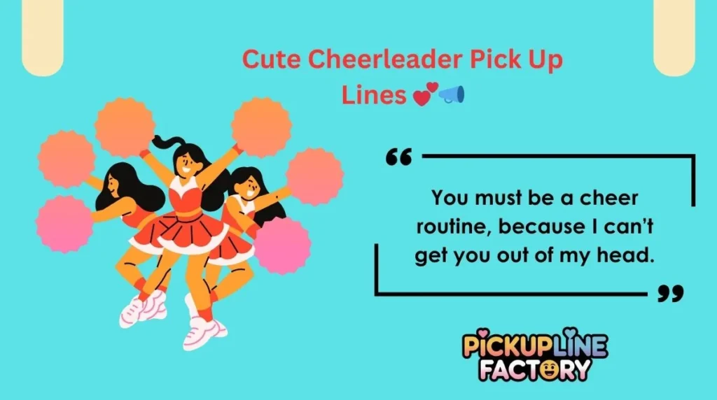 Cute Cheerleader Pick Up Lines 💕📣