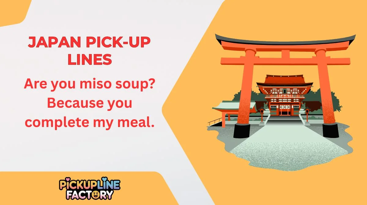 Japan Pick-Up Lines