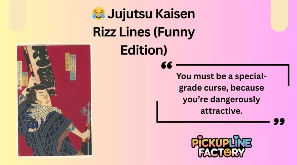 đ Jujutsu Kaisen Rizz Lines (Funny Edition)