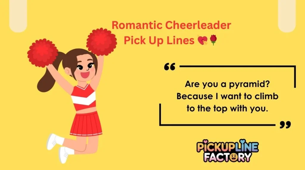 Romantic Cheerleader Pick Up Lines 💘🌹