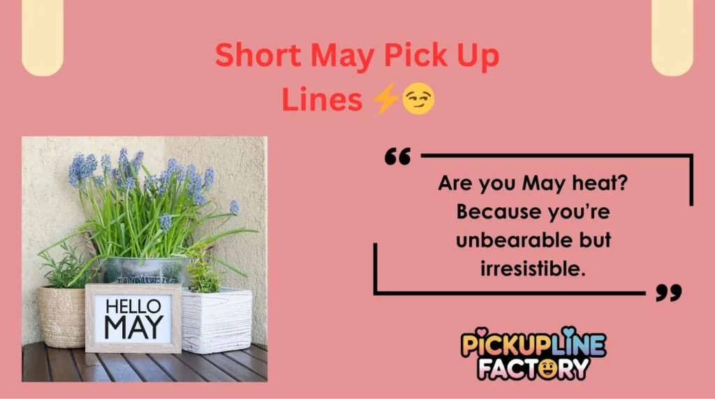 Short May Pick Up Lines âĄđ