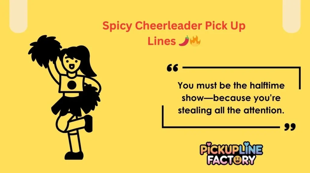 Spicy Cheerleader Pick Up Lines 🌶️🔥