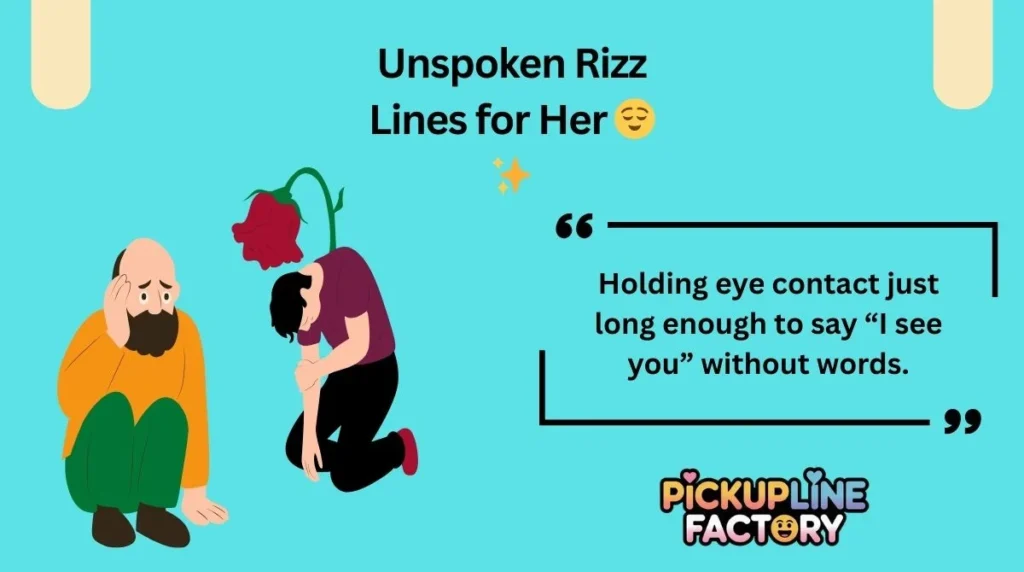 Unspoken Rizz Lines for Her 😌✨