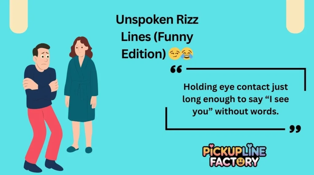 Unspoken Rizz Lines (Funny Edition) 😏😂