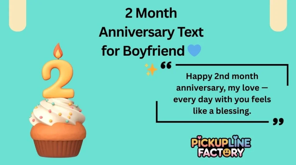 2 Month Anniversary Text for Boyfriend 💙✨