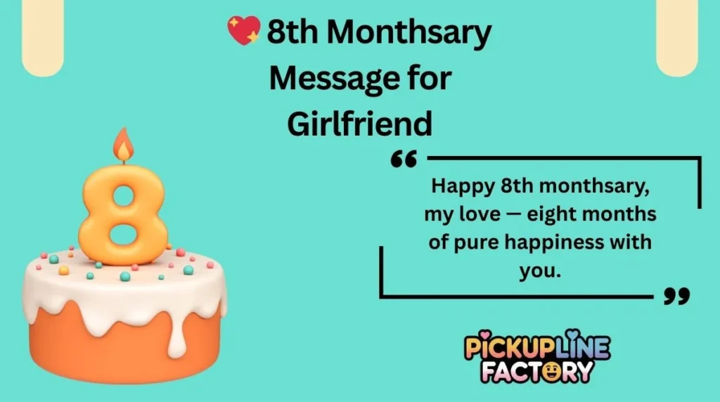 💖 8th Monthsary Message for Girlfriend