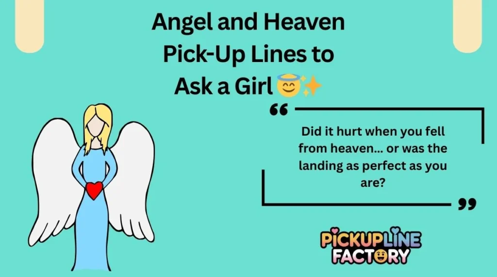 Angel and Heaven Pick-Up Lines to Ask a Girl 😇✨