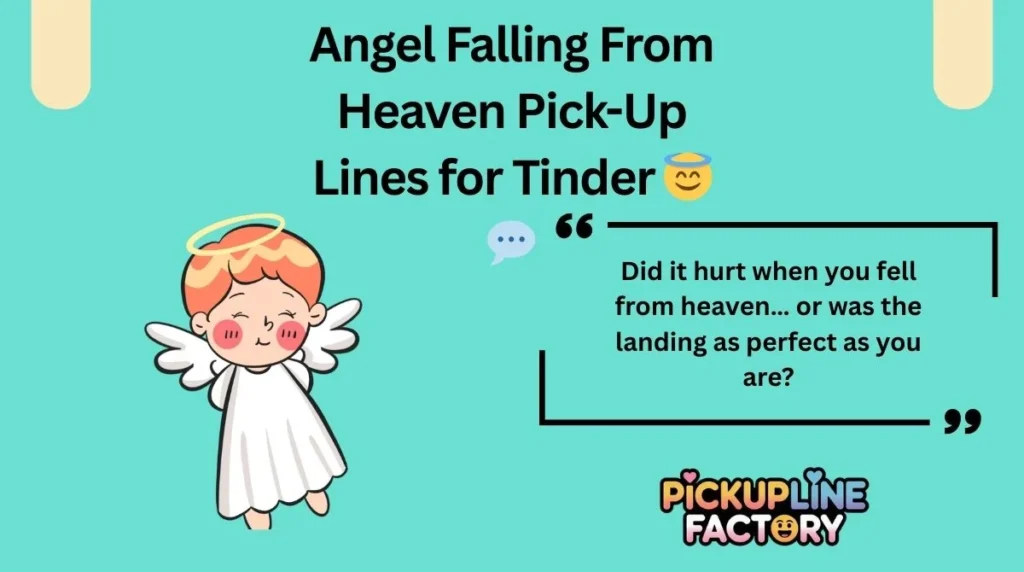 Angel Falling From Heaven Pick-Up Lines for Tinder 😇💬