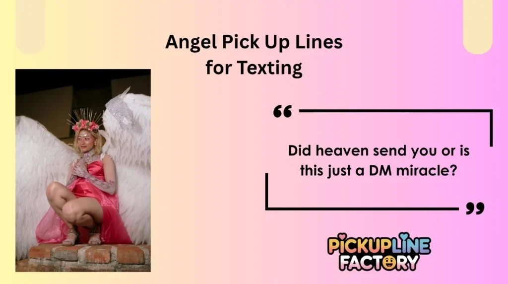 Angel Pick Up Lines for Texting