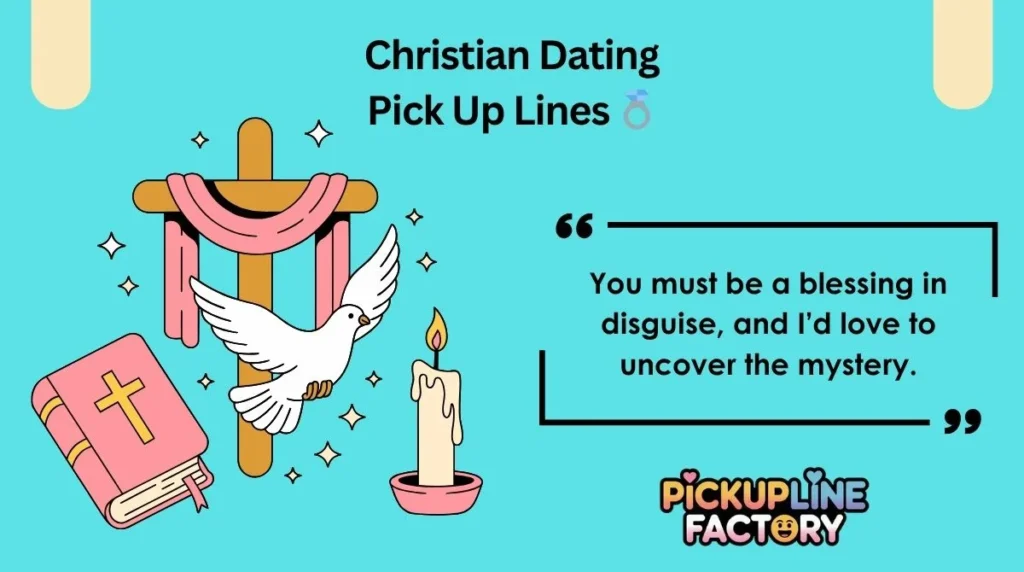 Christian Dating Pick Up Lines 💍