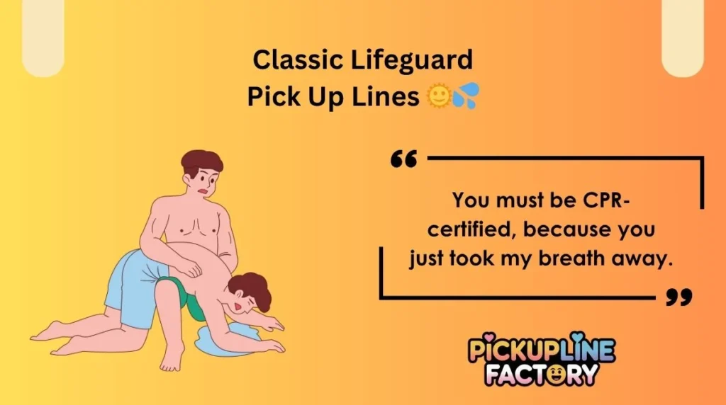 Classic Lifeguard Pick Up Lines 🌞💦