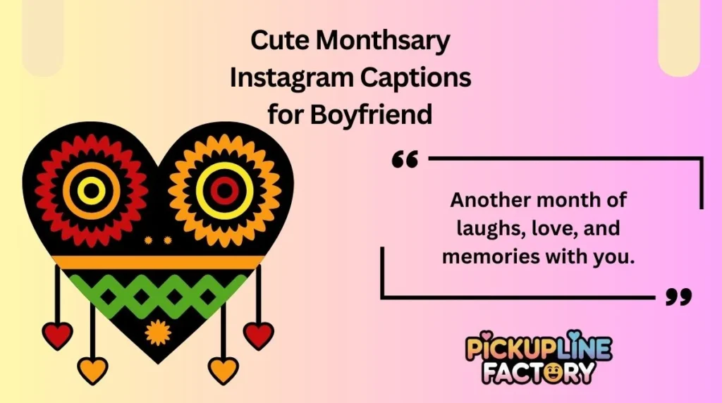 Cute Monthsary Instagram Captions for Boyfriend