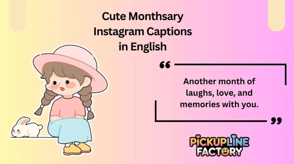 Cute Monthsary Instagram Captions in English