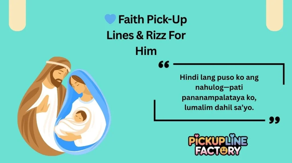 💙 Faith Pick-Up Lines & Rizz For Him