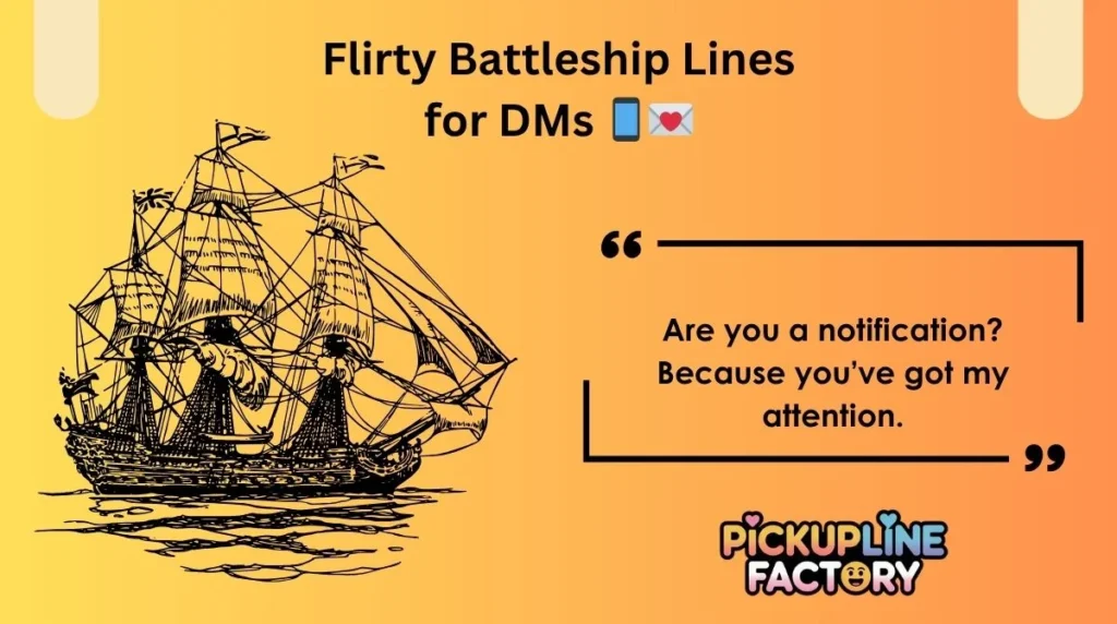 Flirty Battleship Lines for DMs 📱💌