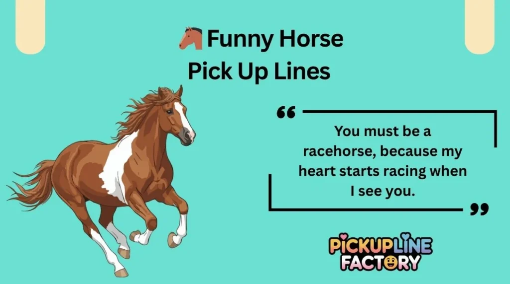 đ´ Funny Horse Pick Up Lines