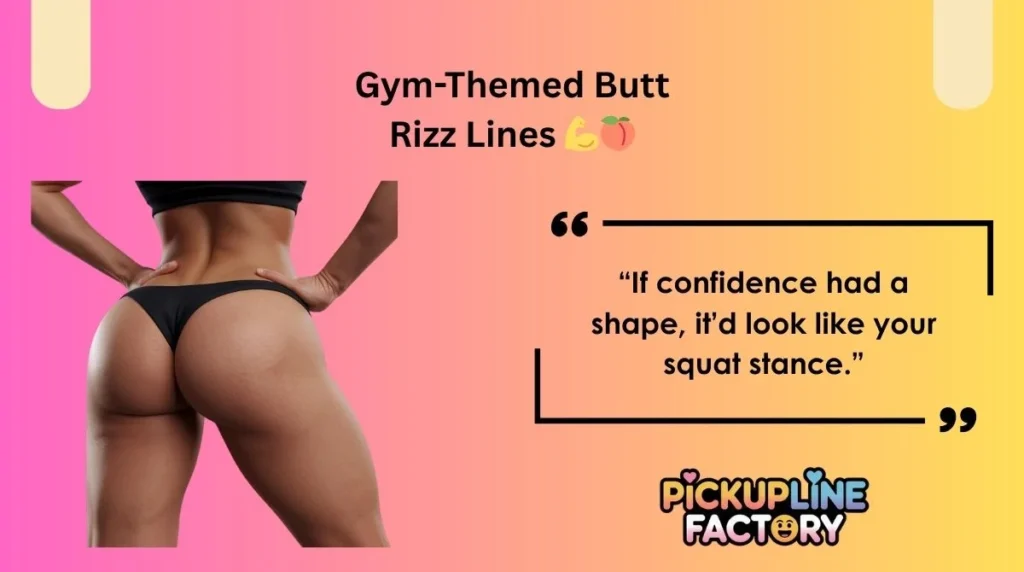 Gym-Themed Butt Rizz Lines 💪🍑