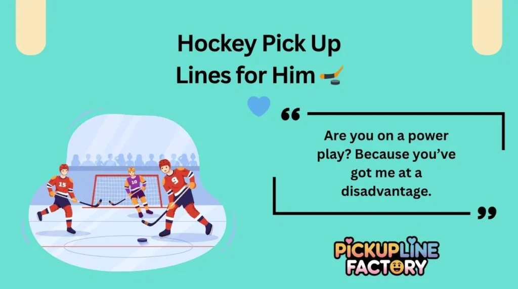 Hockey Pick Up Lines for Him đđ