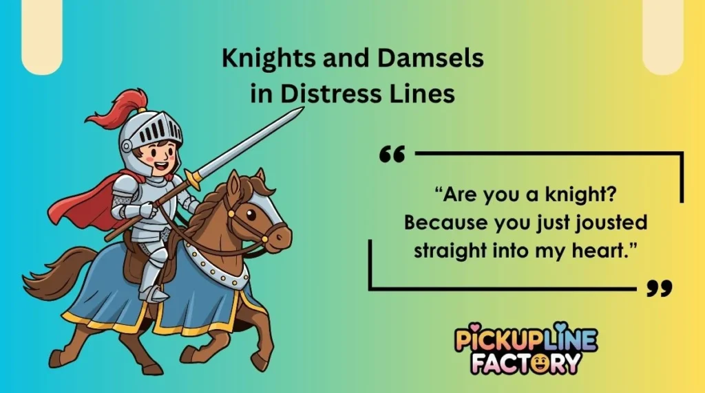 Knights and Damsels in Distress Lines