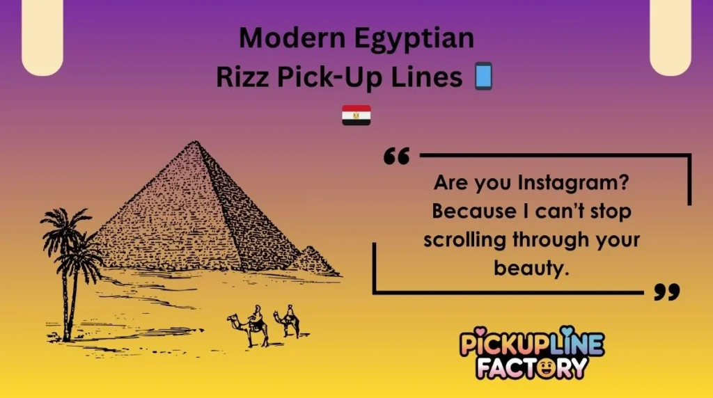 Modern Egyptian Rizz Pick-Up Lines 📱🇪🇬