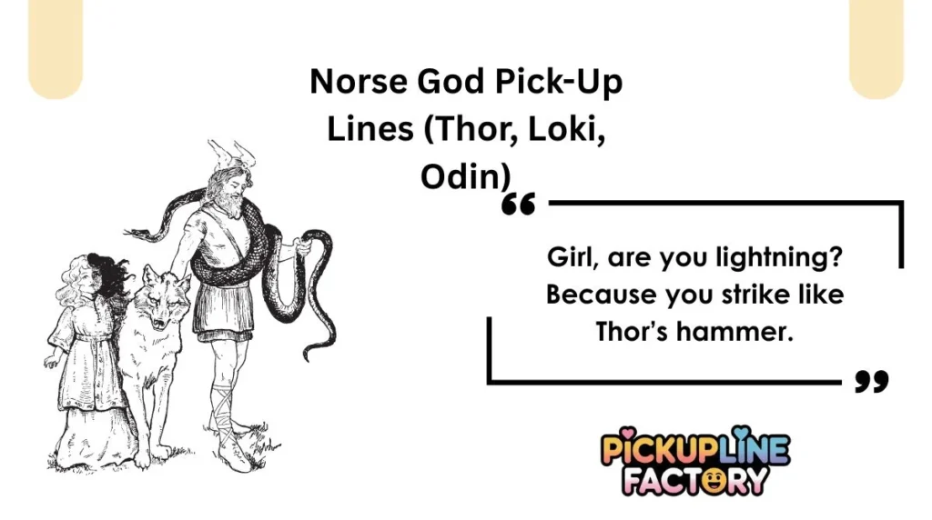 Norse God Pick-Up Lines (Thor, Loki, Odin)
