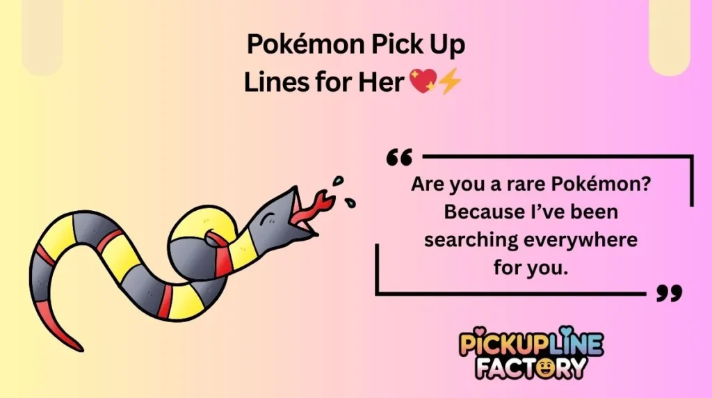 Pokémon Pick Up Lines for Her 💖⚡