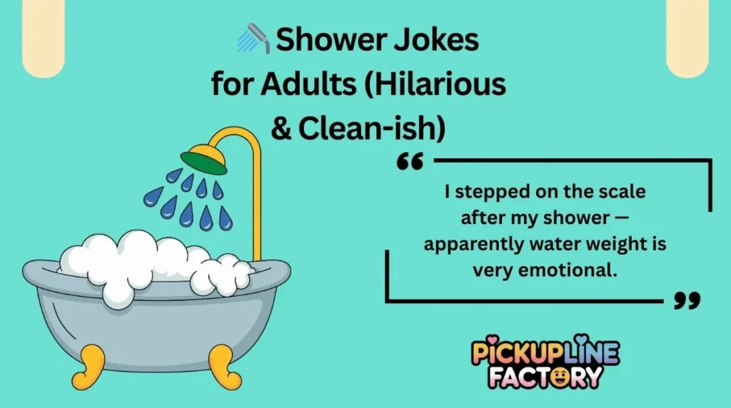 đż Shower Jokes for Adults (Hilarious & Clean-ish)