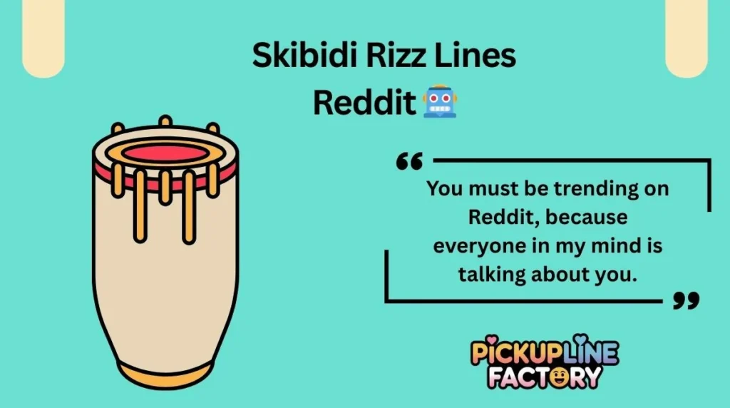 Skibidi Rizz Lines Reddit 🤖