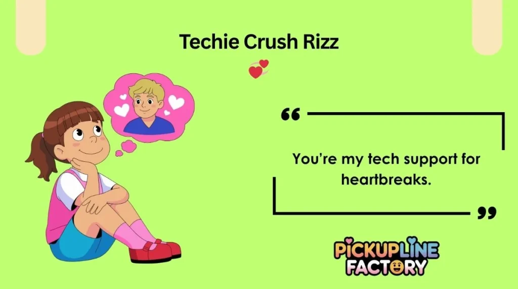 Techie Crush Rizz 💞