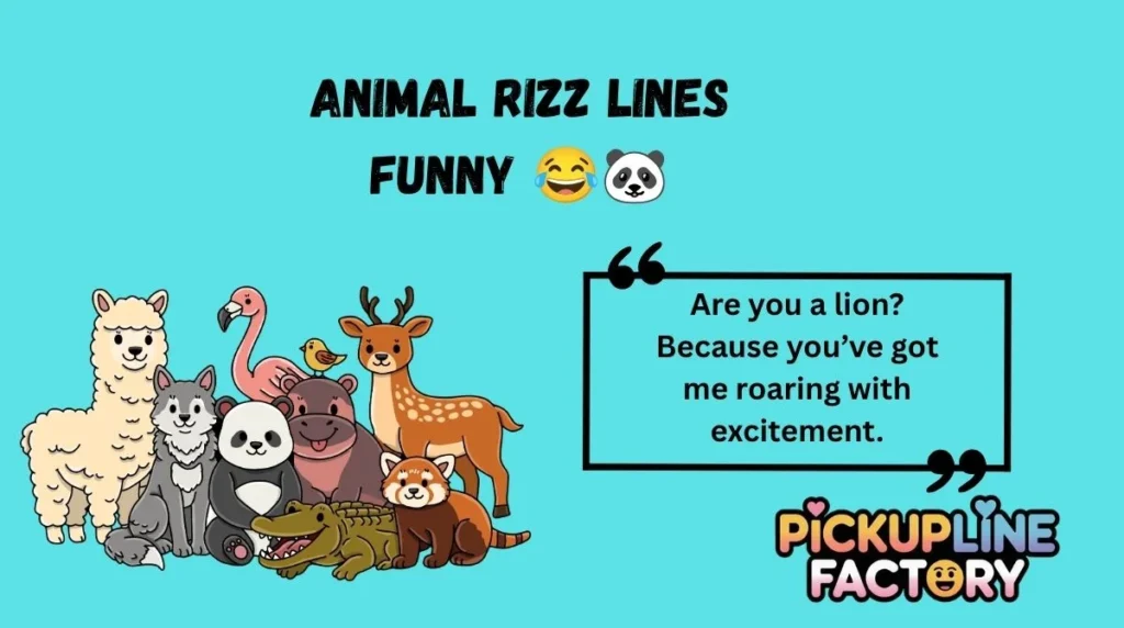 Animal Rizz Lines Funny đđŒ