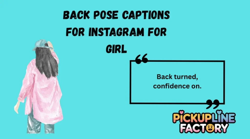 Back Pose Captions for Instagram for Girl