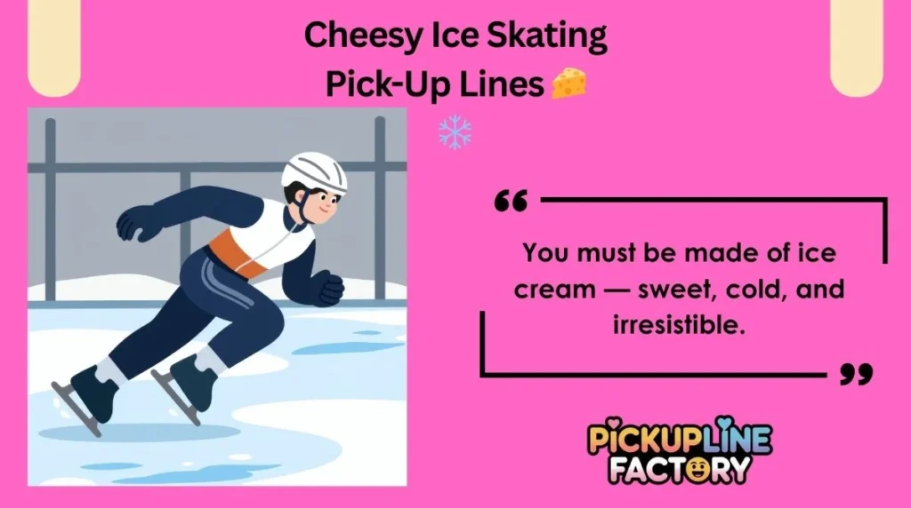 Cheesy Ice Skating Pick-Up Lines 🧀❄️