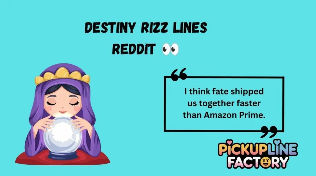 Destiny Rizz Lines Reddit 👀