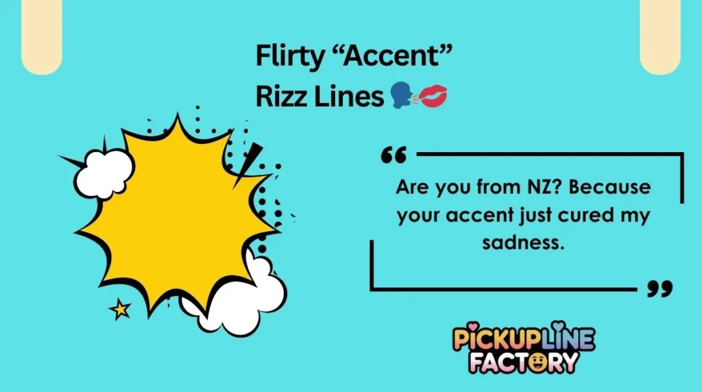  Flirty “Accent” Rizz Lines 🗣️💋