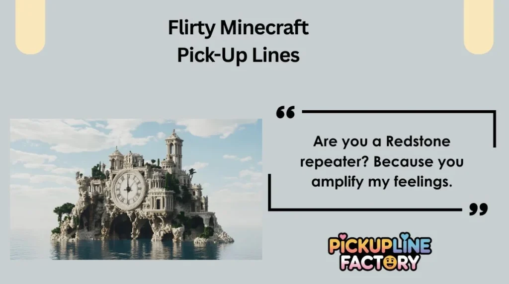 Flirty Minecraft Pick-Up Lines
