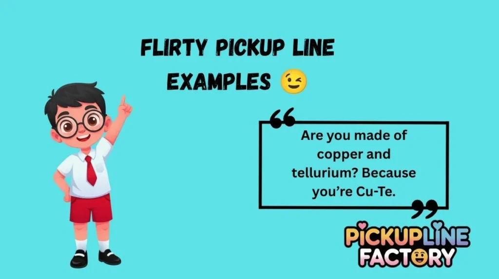 Flirty Pickup Line Examples 😉