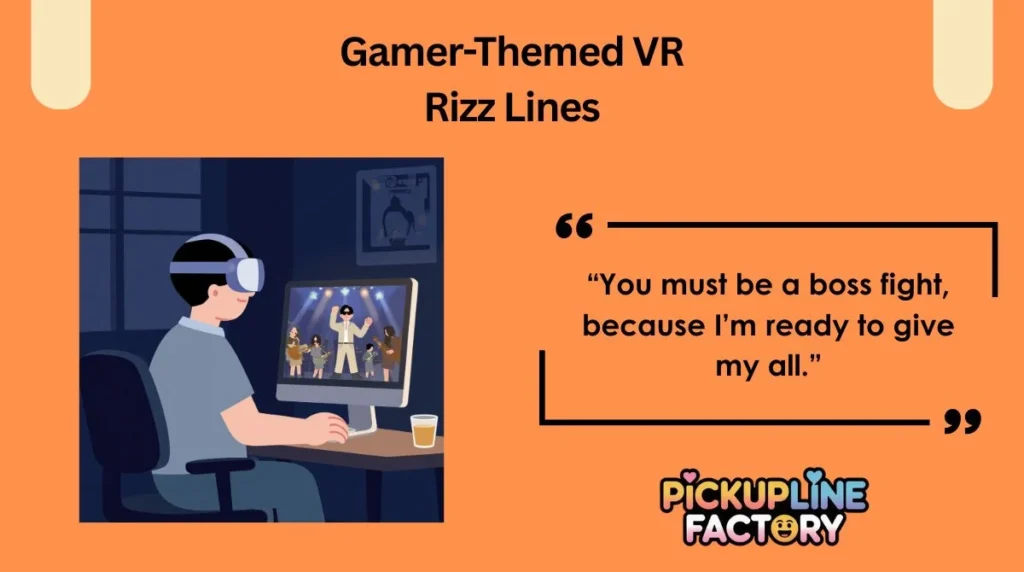 Gamer-Themed VR Rizz Lines