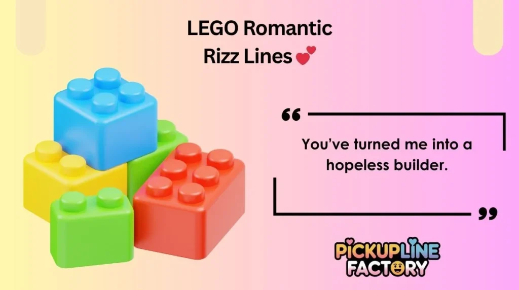 LEGO Romantic Rizz Lines 💕