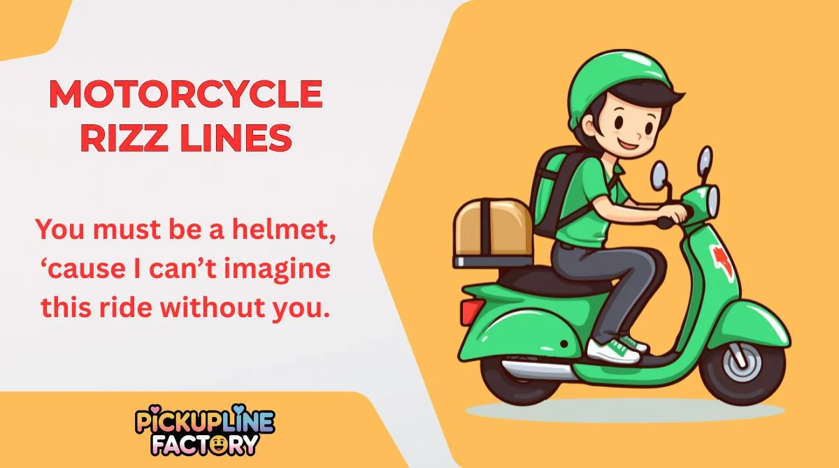 Motorcycle Rizz Lines