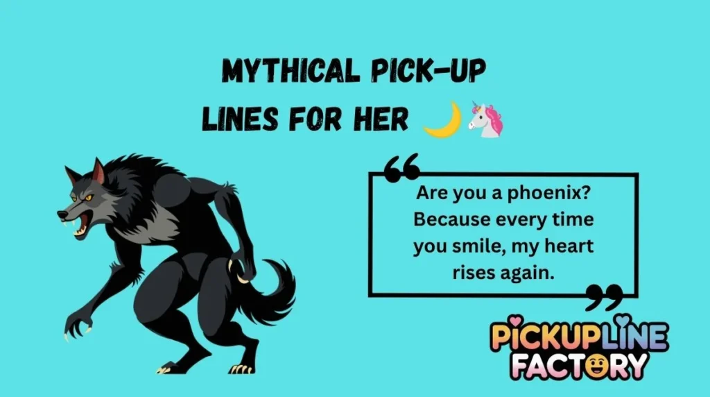 Mythical Pick-Up Lines for Her 🌙🦄