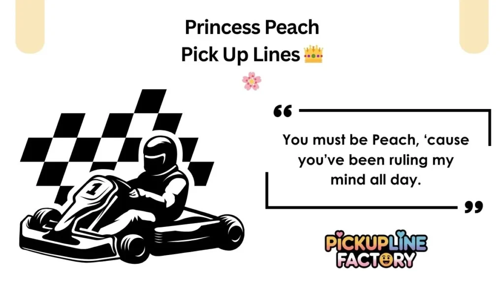 Princess Peach Pick Up Lines 👑🌸