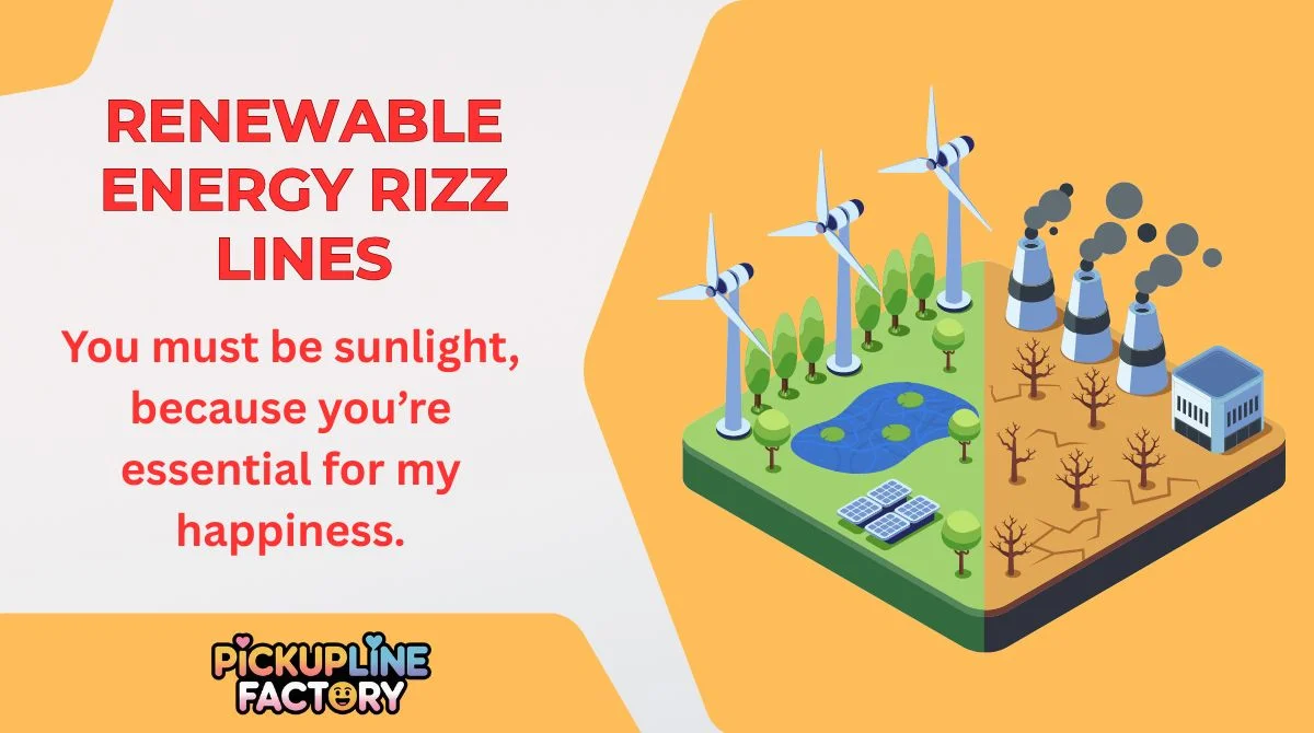 Renewable Energy Rizz Lines