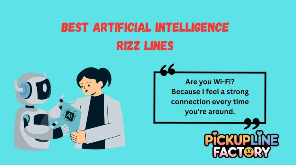 Best Artificial Intelligence Rizz Lines